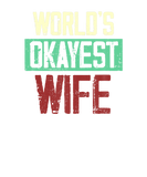 Discover World's Okayest Wife Vintage Funny