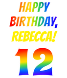 Discover 12th Birthday — Bold, Fun, Rainbow 12, Custom