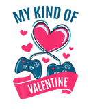 Discover My Kind Of Valentine - Gamer Gamer Video Gamer