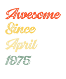 Discover Awesome Since April 1975 Vintage 47Th Birthday