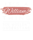 Discover It's a Williams Thing  You Wouldn't Understan