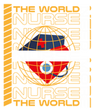 Discover world need more nurse