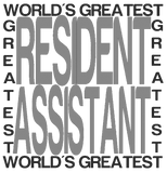 Discover Worlds Greatest Resident Assistant