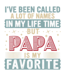 Discover Papa Is My Favorite's Name Happy Father's Day Prou