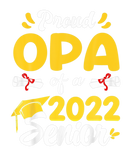 Discover Class Of 2022 Graduation Proud Opa Of A 2022 Senio