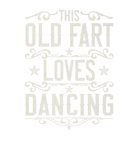 Discover This Old Fart Loves Dancing Vintage Old Man Elderl