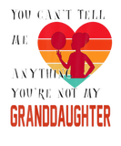 Discover You're Not My Granddaughter Retro Heart Design