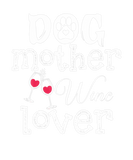 Discover Dog Mother Wine Lover Funny Mama Birthday Gift