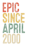 Discover Epic Since April 2000 Men Woman 21St Birthday 21 Y