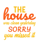 Discover The House Was Clean Yesterdays Sorry You Missed It
