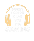 Discover Sorry I Can't Hear You I'm Gaming, Funny Gamer Gam