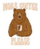 Discover I Need More Coffee Funny Bear Cur Coffee Mug