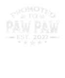 Discover Promoted To Paw Paw Est 2022 Outfit New Paw Paw Fa