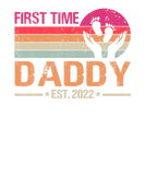 Discover First Time Daddy 2022 Vintage Funny Father's Day