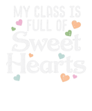 Discover My Class Full Of Sweet Hearts Cute Valentines Day