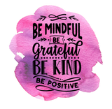 Discover Be Mindful Be Kind Inspirational Watercolor Pink