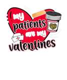 Discover My Patients Are My Valentines RN Nurse