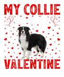 Discover Collie Is My Valentine Love Hearts Collie Dog Vale