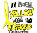 Discover Sarcoma I WEAR YELLOW FOR MY HUSBAND 37