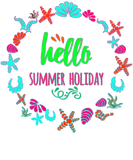 Discover Hello Summer Holiday | Summer and Adventure Text Q