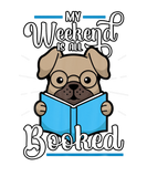 Discover Funny My Weekend Is All Booked Cute Loves Dog Nerd