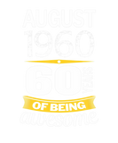 Discover August 1960 60 years of being awesome 60th Birthda