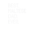 Discover Best Maltese Dad Ever