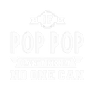 Discover If Pop Pop Can't Fix It No One Can Grandpa Gift Me