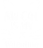 Discover Cat Valentine Gift - My Cat is my valentine