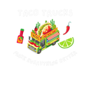 Discover Taco Trucks Make Everything Better Cute Mexican Fo