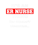 Discover Funny It's An ER Nurse Thing You Wouldn't Understa