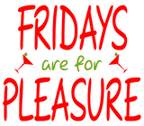 Discover Fridays are for pleasure