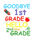 Discover Goodbye 1St Grade Hello 2Nd Grade