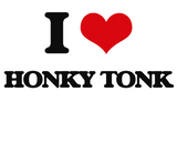 Discover I Love HONKY TONK
