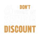 Discover Don't Forget My Discount - Funny Old People Gag Wo