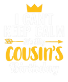 Discover I Cant Keep Calm Its My Cousin's Birthday