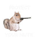 Discover Squirrel Protect Your Nuts | Funny Rude Quote Sayi