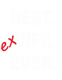 Discover Best ex-Wife Ever