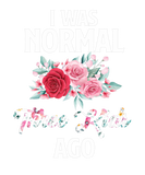 Discover I Was Normal Three Kids Ago Floral Flower Mom Life