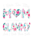 Discover I Have Two Titles Mom And Glammy Flowers Mothers D