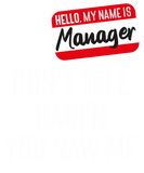 Discover Manager Halloween 2021 Don't Tell Karen You Saw Me
