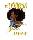 Discover A Queen Was Born In June 1974 47Th Birthday Gift