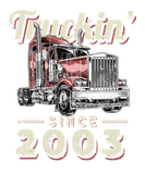 Discover Truckin Since 2003 Trucker Big Rig Driver 19Th Bir