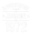 Discover Awesome Since January 1972 50 Years Old 50Th Birth
