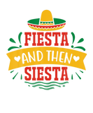 Discover Happy Cinco De Mayo Mexican FIESTA AND THEN SIESTA