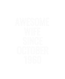 Discover Awesome Wife Since October 1960 Present Gift