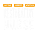 Discover Restorative Nurse T Wonderful Funny