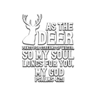 Discover As The Deer Pants For Streams Of Water Psalm 42:1