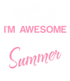 Discover Of Course I'm Awesome I'm Summer