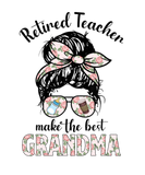 Discover Retired Teacher Make The Best Grandma Mama Floral
